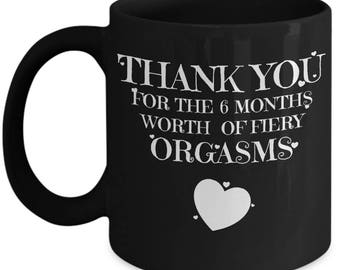 6 month anniversary for boyfriend