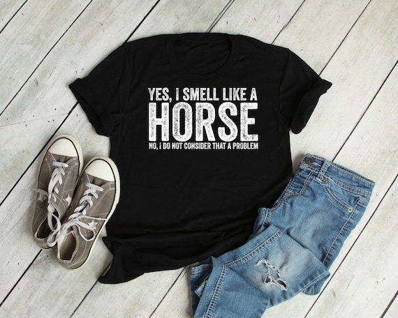 horse t shirts with sayings