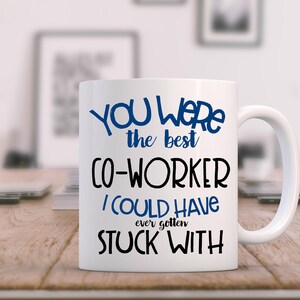 Retirement Mug, Goodbye Coworker Coffee Cup, Coworker Leaving, Farewell Gift For Coworker, Going Away Gift For Work Colleague