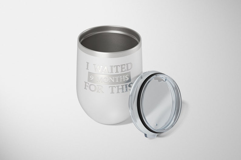 Push Gift For New Mom Saying Expecting Mom Gift Laser Engraved With Quote Funny Insulated Wine Tumbler With Lid Push Present For Wife