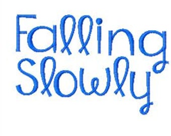 Falling Slowly Embroidery Font, Instant Download, PES format