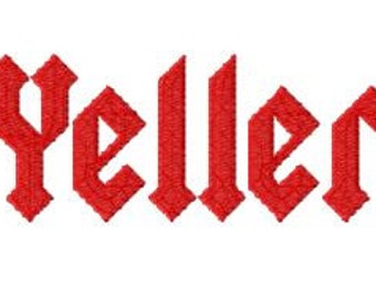 Yeller Embroidery Font, Instant Download, PES format
