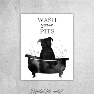 Pit Bull Bath Art Print: Funny Bathroom Dog Decor (Digital Download)