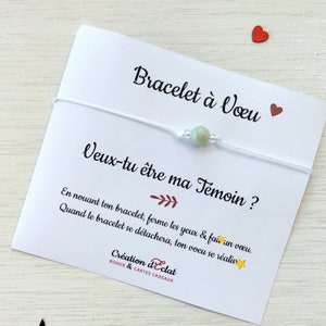 Bracelet à Voeu "Veux tu être ma Témoin ?"  (sans noeuds)
