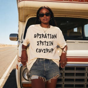 Operation Epstein Coverup Shirt, Retro Graphic Tee, Statement T-Shirt, Casual Summer Top, Bold Lettering Trendy Design