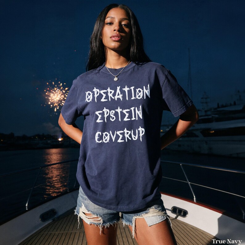 Operation Epstein Coverup T Shirt, Bold Graphic Tee, Statement Shirt, Trendy Casual Top, Unisex Fashion Tee, Comfortable Everyday Wear