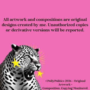 May include: A digital artwork featuring a black and white jaguar with yellow star accents against a pink background. Text reads "All artwork and compositions are original designs created by me. Unauthorized copies or derivative versions will be reported."