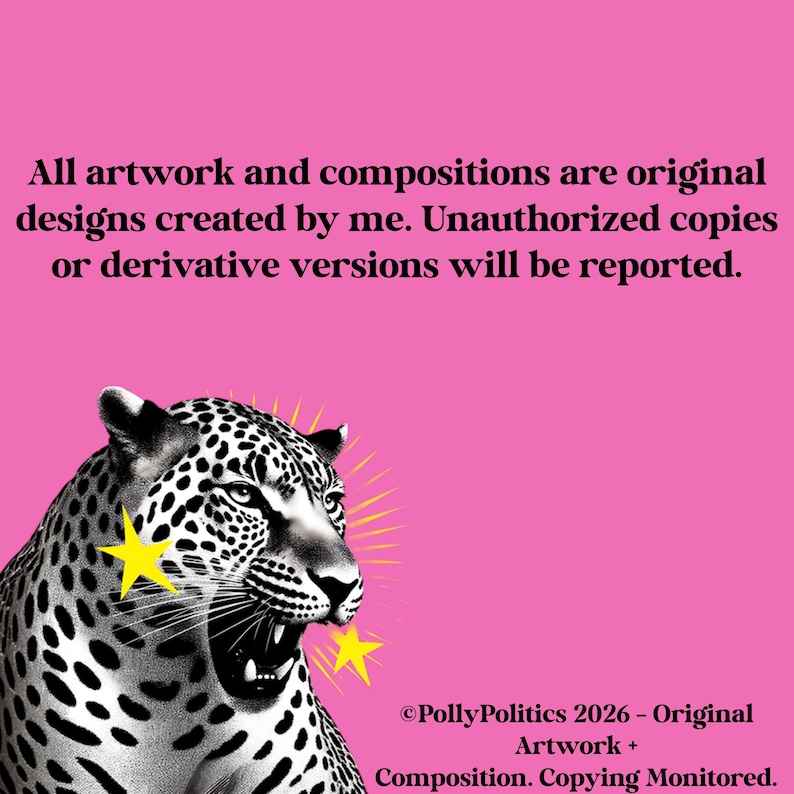May include: A digital artwork featuring a black and white jaguar with yellow star accents against a pink background. Text reads "All artwork and compositions are original designs created by me. Unauthorized copies or derivative versions will be reported."