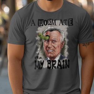 Camiseta RFK JR Brain Worms, divertida camiseta de Robert F. Kennedy, camiseta con un dibujo animado único, frase "Un gusano se comió mi cerebro", divertida camiseta de las elecciones de 2024
