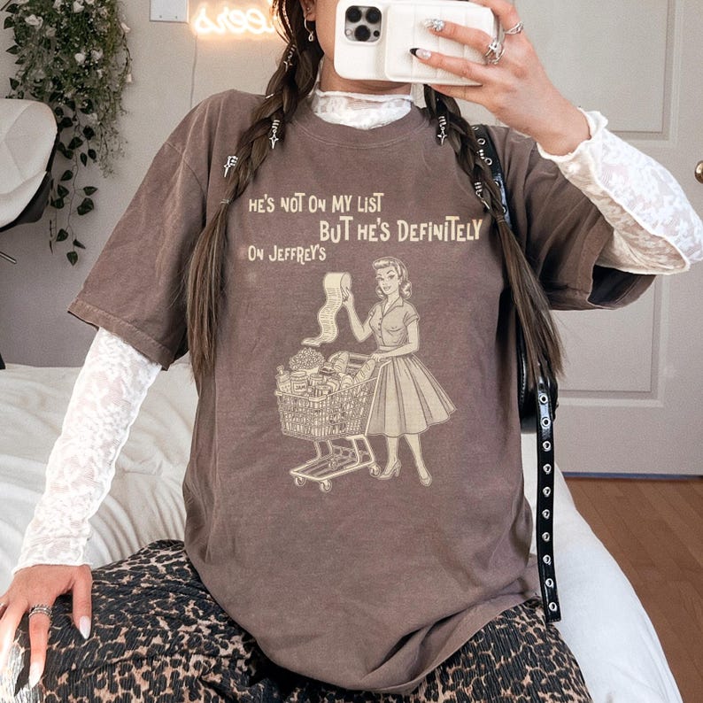 Funny Vintage Style Graphic Tee, He's Not On My List But He's Definitely On Jeffrey's Shirt, Cool Retro T-Shirt, Casual Graphic Top