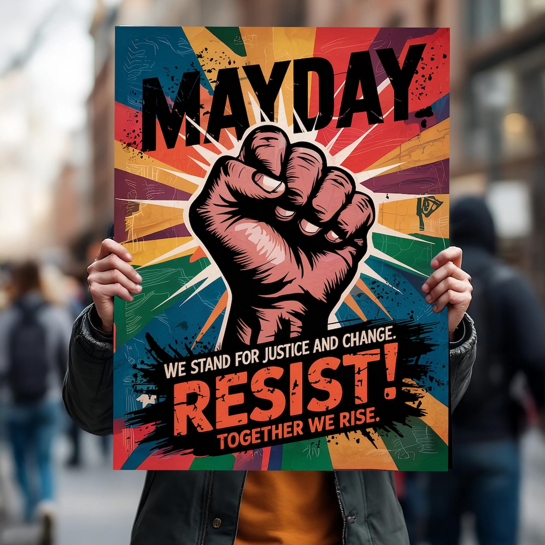Mayday Protest Sign, Digital Art, Png File, 18 X 24