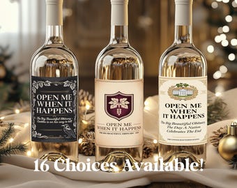 Open When It Happens Wine Label, Vintage Anti Trump Bottle Sticker, Funny Political Novelty Housewarming Gag Gift, Big Beautiful Obituary