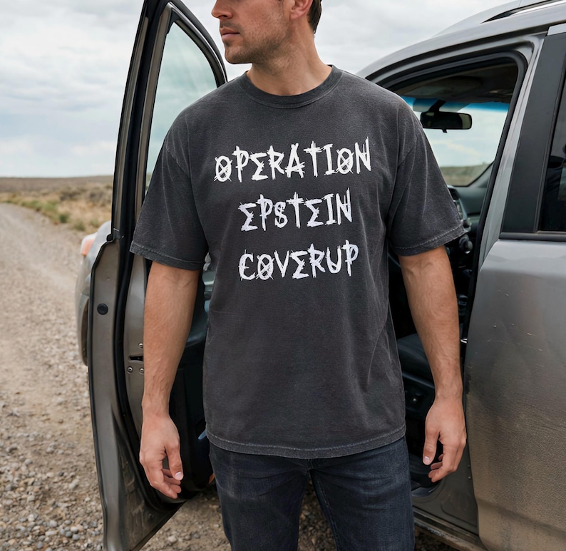 Operation Epstein Coverup T-Shirt, Graphic Tee, Controversial Statement Shirt, Unisex Casual Top, Trendy Apparel, Dark Humor