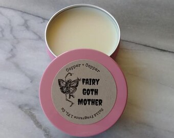 Limited Edition Fairy Goth Mother: Feminine Solid Fragrance by Copper + Copper