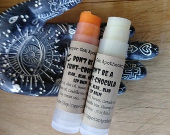 Don't Be A C-unt-Chocula: Blah, Blah, Blah! Lip Balm in Chocolate Orange, Clear or Code Orange