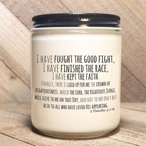 2 Timothy 4:7-8︱Bible Verse Soy Candle︱Christian Gift︱Scripture Candle ︱Personalize Gift︱Religious Candle ︱Gospel Candle ︱Good News Candles
