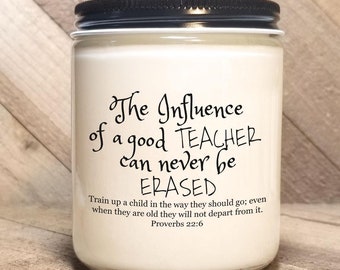 Proverbs 22:6︱Bible Verse Soy Candle︱Teacher Candle︱Teacher Appreciation Gift ︱Teacher Gift︱Phthalate Free Gospel Candle ︱Good News Candles