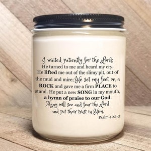 Psalm 40:1-3︱Bible Verse Soy Candle︱Christian Candle︱Scripture Candle ︱Personalize Gift︱Phthalate Free︱Gospel Candle ︱Good News Candles