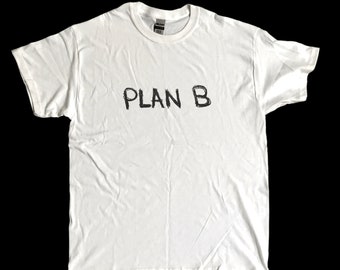PLAN B - T Shirt mit Siebdruck