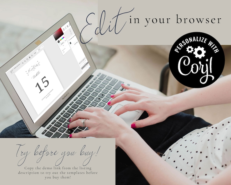 May include: A laptop computer displaying a wedding table number template with the number 15. The text "Edit in your browser" is visible at the top of the image. The text "Try before you buy!" is visible at the bottom of the image. The text "PERSONALIZE WITH Corjl" is visible in a black circle with white text.