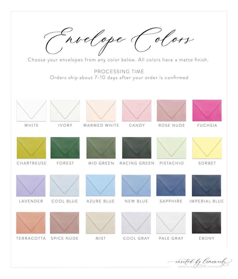 May include: A color chart of matte finish envelopes in various colors, including white, ivory, pink, green, blue, and more. Text at the top reads "Envelope Colors". The text also mentions processing time.