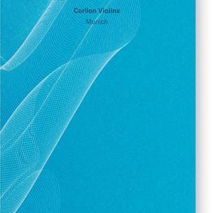 Puede incluir: Imagen vertical con un fondo turquesa y una silueta de viol&iacute;n gris oscuro. L&iacute;neas blancas onduladas crean un dise&ntilde;o. El texto "Corilon Violins Munich" est&aacute; presente.