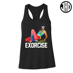 May include: Black tank top with a white racerback and a graphic of a woman in a red and blue leotard with green vines. The text "EXORCISE" is printed in white below the graphic.