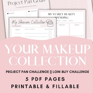 Budget Tracker Project Pan Challenge  Makeup and beauty collection planner printable & fillable PDF