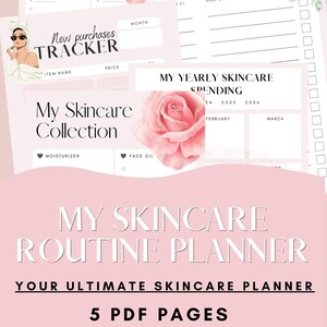 May include: A printable skincare routine planner with a pink floral design. The planner includes sections for tracking new purchases, decluttering, and yearly skincare spending. The text "My Skincare Routine Planner" is displayed in large white letters on a pink background. The text "Your Ultimate Skincare Planner" is displayed in smaller white letters on a pink background. The text "5 PDF Pages Printable & Fillable" is displayed in white letters on a pink background. The text "www.alphagirlmedia.com" is displayed in white letters on a pink background.