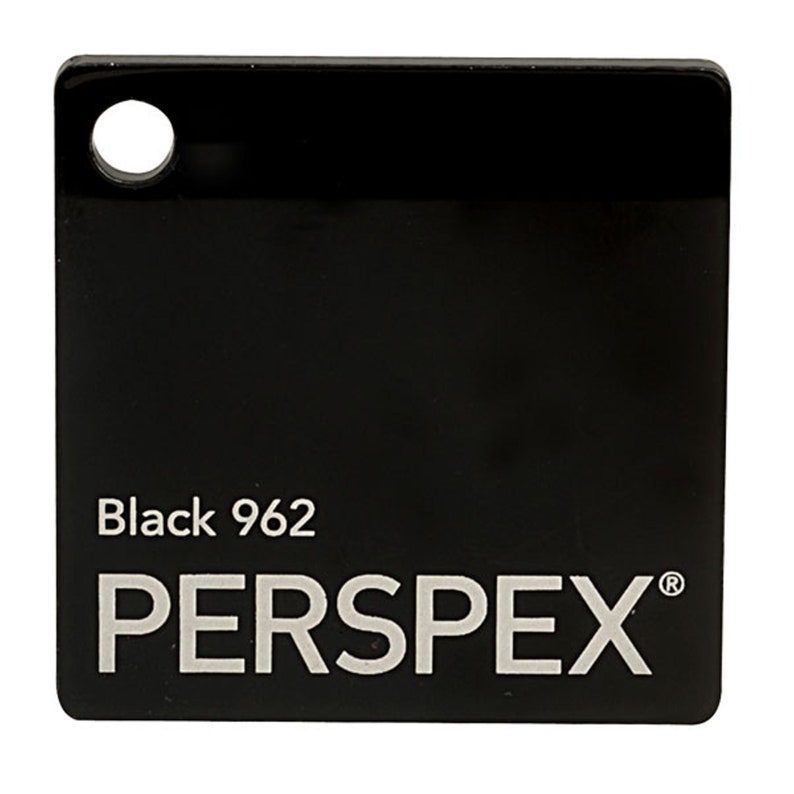 May include: A black Perspex sheet with the text "Black 962 PERSPLEX" printed on it.