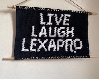 Patrón de tapiz de ganchillo Vive, ríe, Lexapro