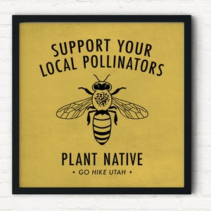 Support Your Local Pollinators Honey Bee 8x8" PRINT ONLY