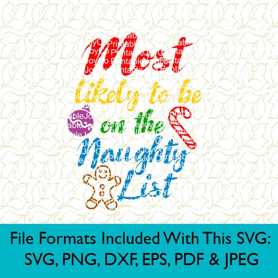 christmas cut file most likely to be on the naughty list svg etsy christmas list formats