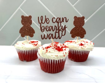 We Can Bearly Wait | Cupcake Toppers Set of 12 | Bear Baby Shower | Shower Food Picks | Baby Shower Decor