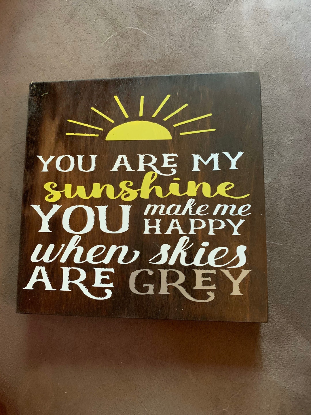 You Are My Sunshine Wood Sign Etsy