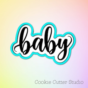 Hand Lettering Baby Cookie Cutter, Baby Plaque Cookie Cutter