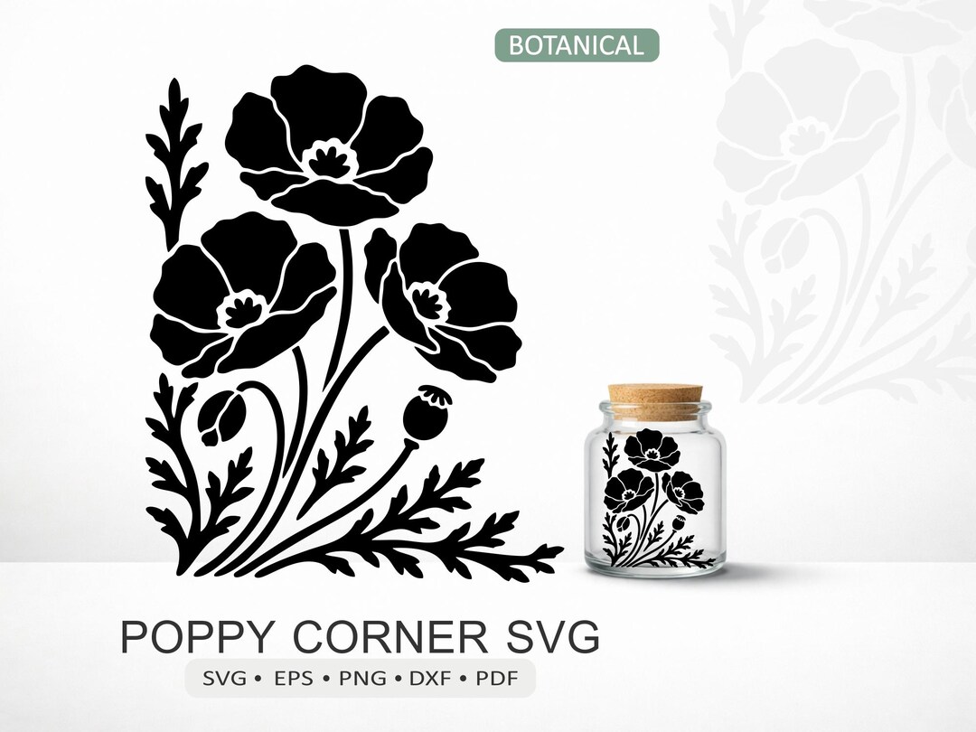 Poppy Dfx File Poppy Corner SVG | Botanical Wildflower Corner Cut File for Cricut ...
