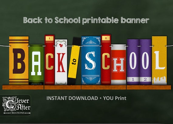 welcome back to school banner printable classroom banners shelf of books diy first day of school class decor banners bunting welcome back to school banner