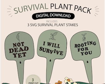 Funny Plant Stakes SVG Bundle | Survival Tags for Cricut & Silhouette