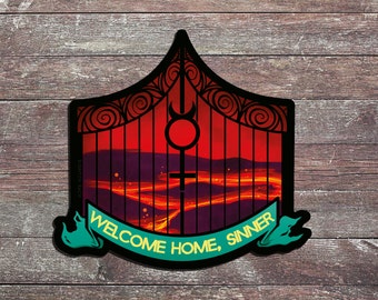 Welcome Home, Sinner Sticker