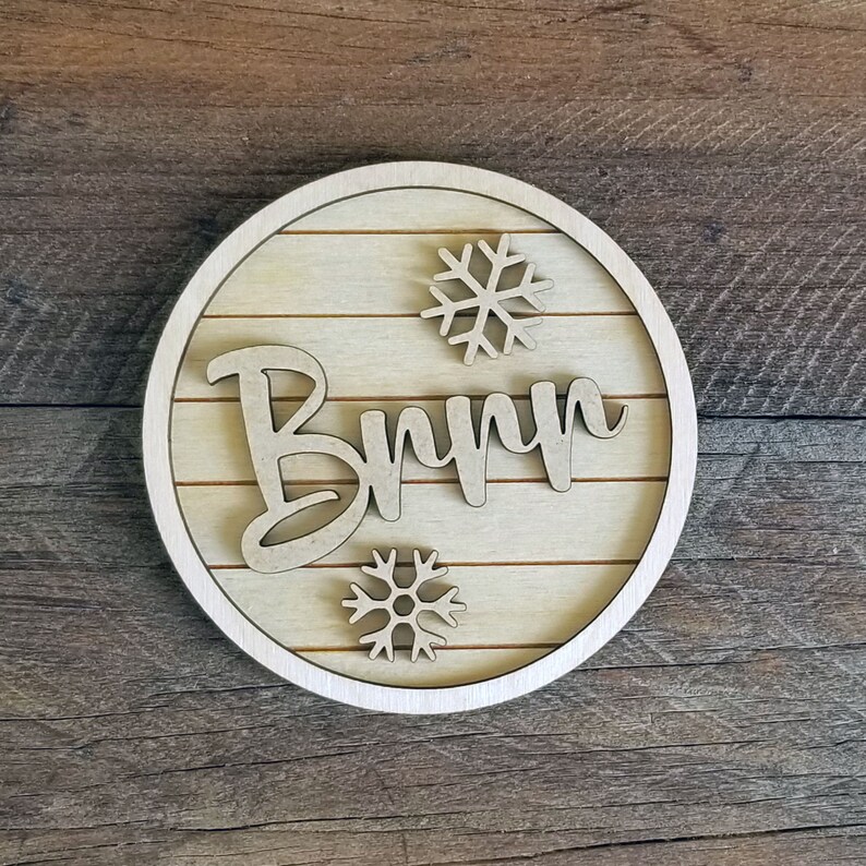 Laser Cut Brr It/'s Cold Outside Unfinished Tray D\u00e9cor 6