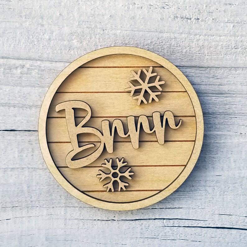 Laser Cut Brr It/'s Cold Outside Unfinished Tray D\u00e9cor 6