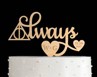 Always cake topper,always cake toppers for wedding,always wedding cake topper,always wedding topper,always cake topper harry potter,6662017