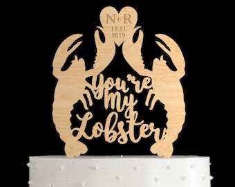 Unique wedding cake topper,He&#39;s her lobster cake topper,you&#39;re my lobster,lobster cake topper,wedding cake topper,cake topper wedding,848