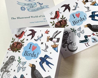 I LOVE BIRDS  5x5 inch greetings cards.