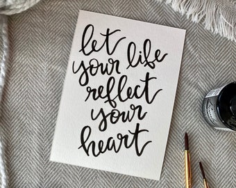 Small Custom Hand Lettered Watercolor or Ink Print,  Brush Lettering Print, Calligraphy Print, Custom Calligraphy Quote or Verse