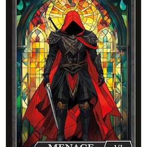 May include: Illustration of an Assassin card. A figure in black armour and a red hooded cloak stands before a stained-glass window. The card reads "Assassin" at the top and "Menace" at the bottom, with "1/1" and "Series 3" displayed.