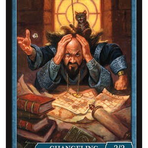 May include: A fantasy card game token depicting a man with a beard and a cat on his head. The card is blue and has the text "Shapeshifter" and "Changeling" on it. The card also has the text "2/2" and "Token 143 © 2022" on it.