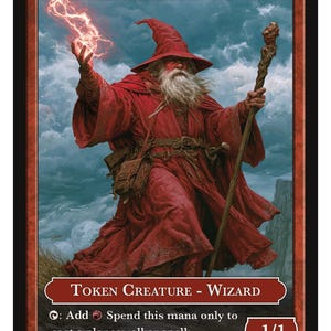 May include: A rectangular game card featuring a wizard in a red robe and pointed hat, holding a wooden staff and casting red lightning from one hand. The card text reads WIZARD, TOKEN CREATURE - WIZARD, 1/1, and includes mana symbols and rules text.