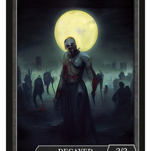 Zombie Token W/Decayed 2/2 Series 2 of Givememana&#39;s Tokens  Magic the Gathering  Limited Edition
